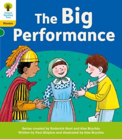 Oxford Reading Tree: Floppy's Phonics Decoding Practice: Oxford Level 5: The Big Performance