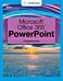 New Perspectives Collection, Microsoft  365  & PowerPoint  2021 Comprehensive