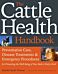 The Cattle Health Handbook