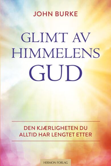 Glimt av himmelens Gud