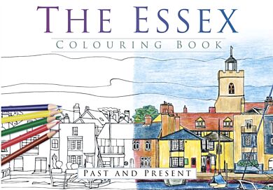 The Essex Colouring Book: Past and Present