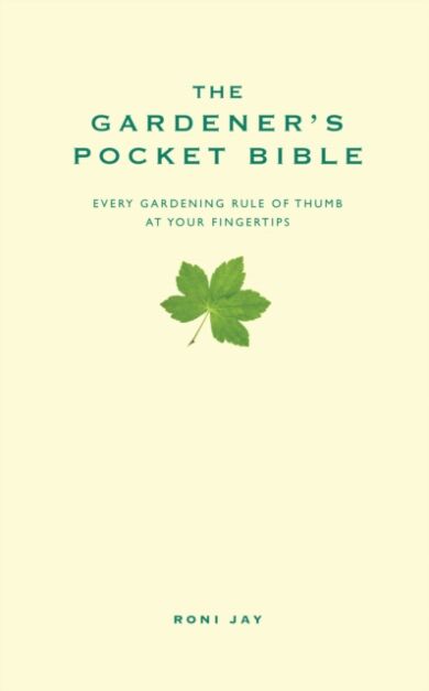 The Gardener's Pocket Bible