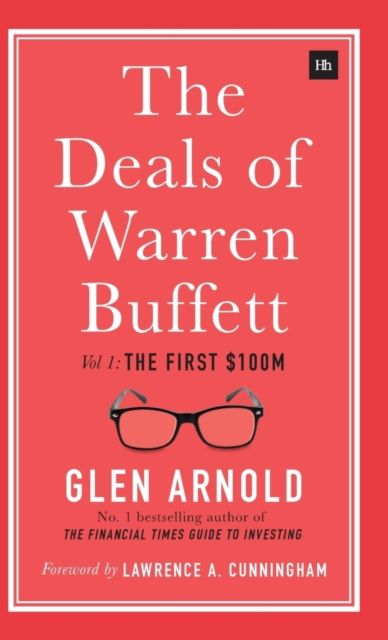 The Deals of Warren Buffett, Volume 1