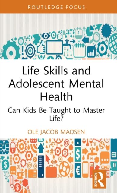 Life Skills and Adolescent Mental Health