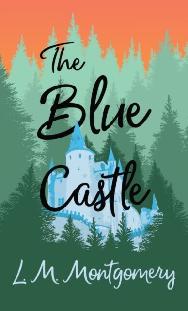 The Blue Castle