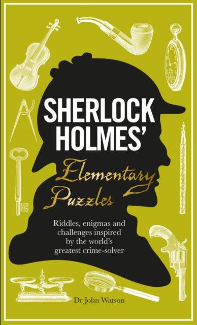 Sherlock Holmes' Elementary Puzzles