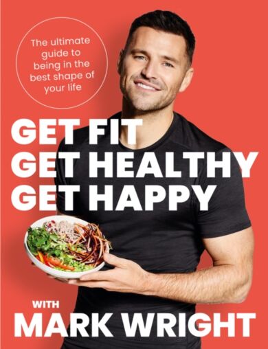 Get Fit, Get Healthy, Get Happy