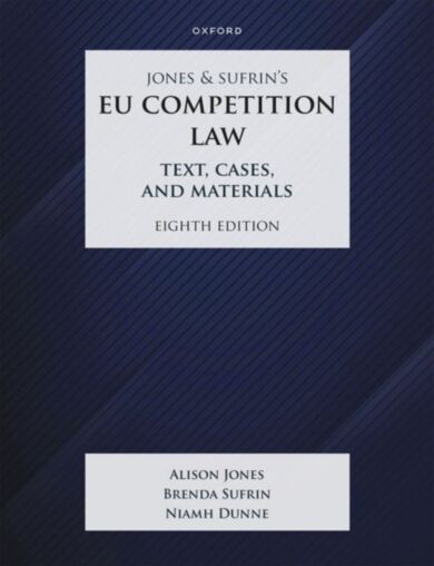 Jones & Sufrin's EU Competition Law