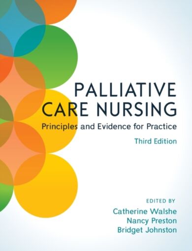 Palliative Care Nursing: Principles and Evidence for Practice