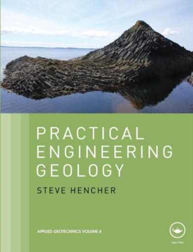 Practical Engineering Geology