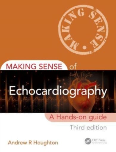 Making Sense of Echocardiography