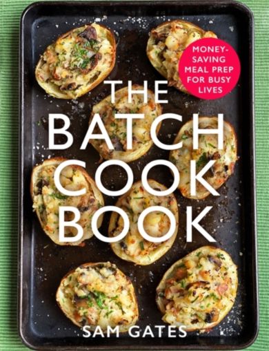 The Batch Cook Book