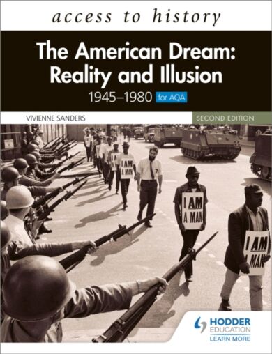 Access to History: The American Dream: Reality and Illusion, 1945-1980 for AQA, Second Edition