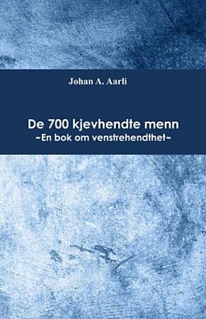 De 700 kjevhendte menn