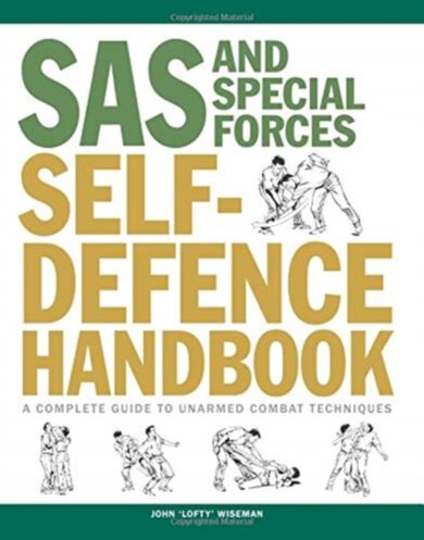 SAS and Special Forces Self Defence Handbook