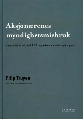 Aksjonærenes myndighetsmisbruk