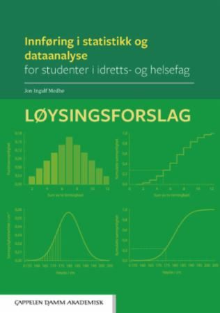 Innføring i statistikk og dataanalyse for studenter i idretts- og helsefag