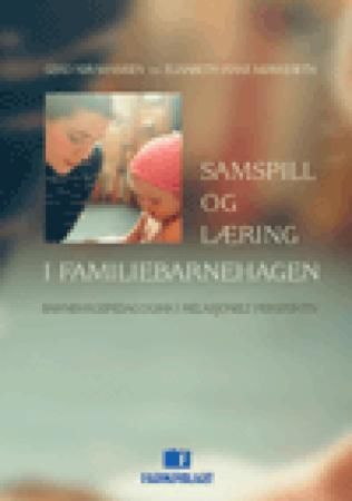 Samspill og læring i familiebarnehagen