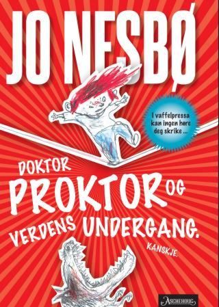 Doktor Proktor og verdens undergang. Kanskje