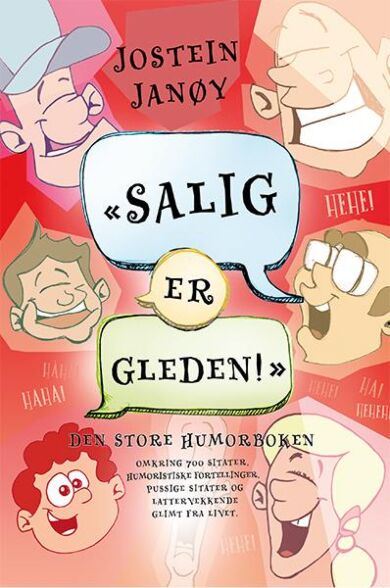 «Salig er gleden!»