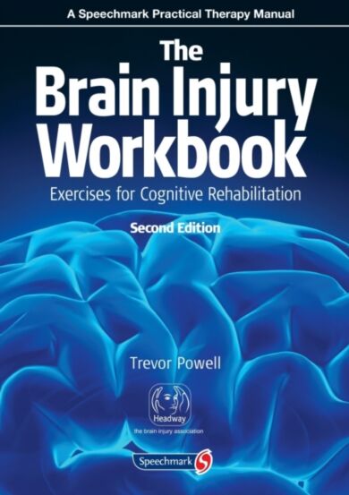 The Brain Injury Workbook