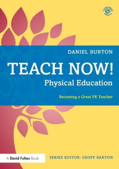 Teach Now! Physical Education