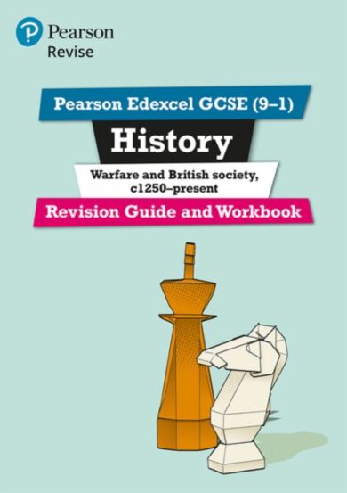 Pearson REVISE Edexcel GCSE (9-1) History Warfare and British Society Revision Guide and Workbook: F