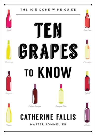 Ten Grapes to Know