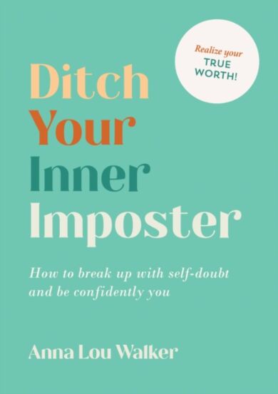 Ditch Your Inner Imposter