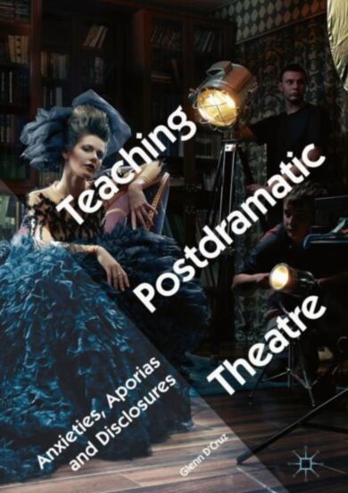 Teaching Postdramatic Theatre