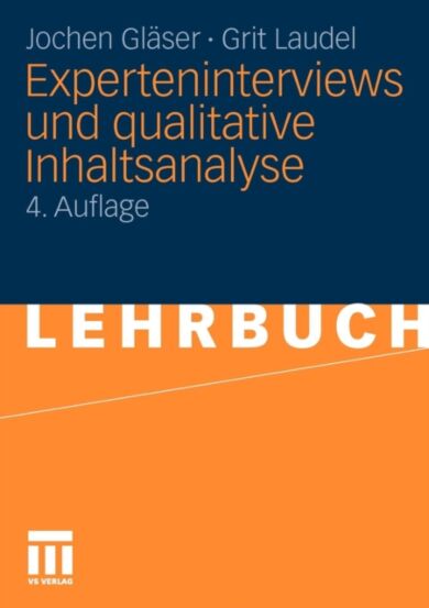 Experteninterviews und qualitative Inhaltsanalyse