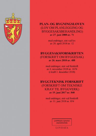 Plan- og bygningsloven ; Byggesaksforskriften : (forskrift om byggesak) av 26. mars 2010 nr. 488 : m