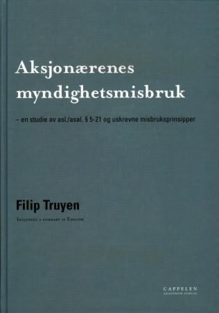 Aksjonærenes myndighetsmisbruk