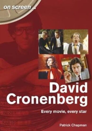 David Cronenberg: Every Movie, Every Star