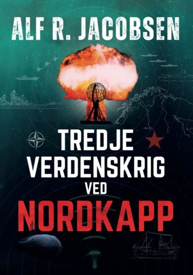 Tredje verdenskrig ved Nordkapp