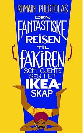 Den fantastiske reisen til fakiren som gjemte seg i et Ikea-skap