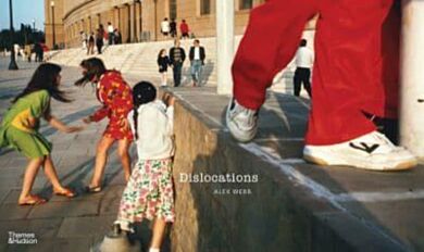 Alex Webb: Dislocations