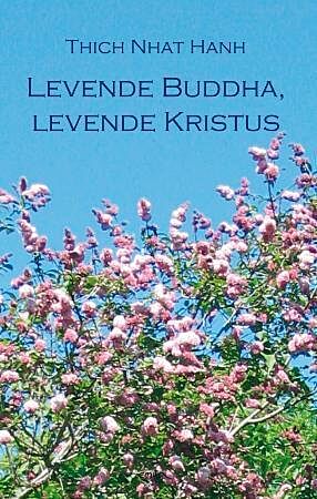 Levende Buddha, levende Kristus