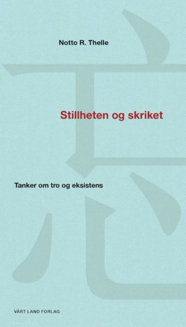 Stillheten og skriket