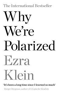 Why We're Polarized