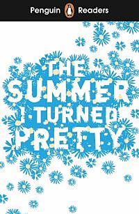 Penguin Readers Level 3: The Summer I Turned Pretty (ELT Graded Reader)