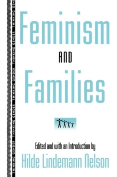 Feminism and Families