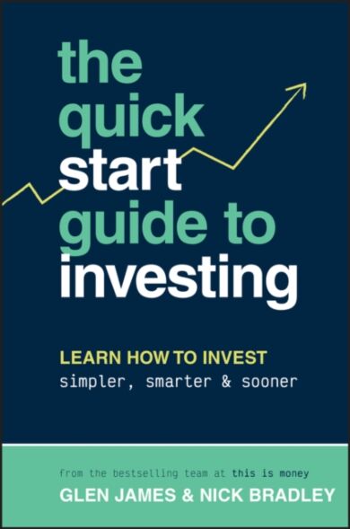 The Quick-Start Guide to Investing