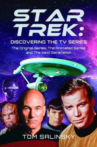 Star Trek: Discovering the TV Series