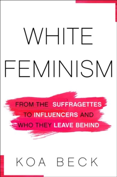 White Feminism