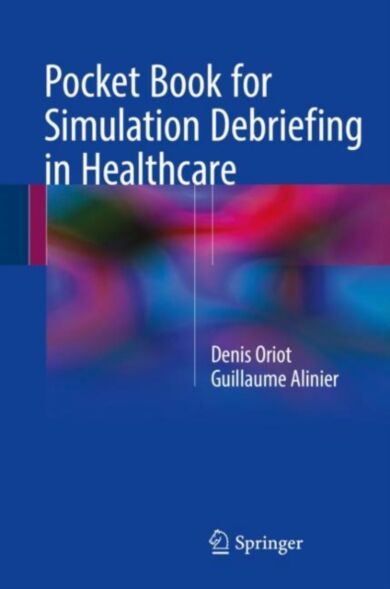 Pocket Book for Simulation Debriefing in Healthcare