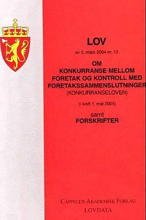 Lov om konkurranse mellom foretak og kontroll med foretakssammenslutninger (konkurranseloven) av 5. mars 2004 nr. 12