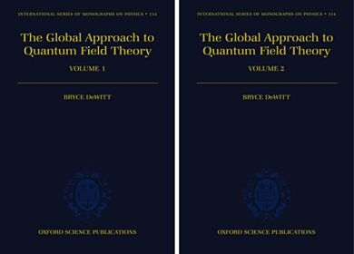 The Global Approach to Quantum Field Theory