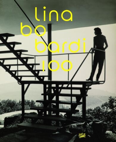 Lina Bo Bardi 100: Brazil's Alternative Path to Modernism