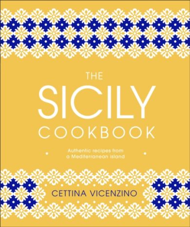 The Sicily Cookbook